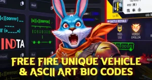 Free Fire Unique Vehicle & ASCII Art Bio Codes